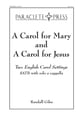 Carol for Mary and a Carol for Jesus SATB choral sheet music cover